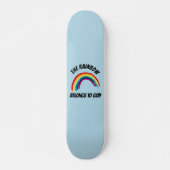 DER RAINBOW GEHÖRT ZU GOTT SKATEBOARD DECK (Vorne)