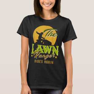 Der Ranger auf dem Rasen fährt wieder auf dem sonn T-Shirt
