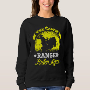 Der Ranger auf dem Rasen fährt wieder Rasen und kü Sweatshirt