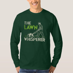 Der Rasenflüsterer T-Shirt