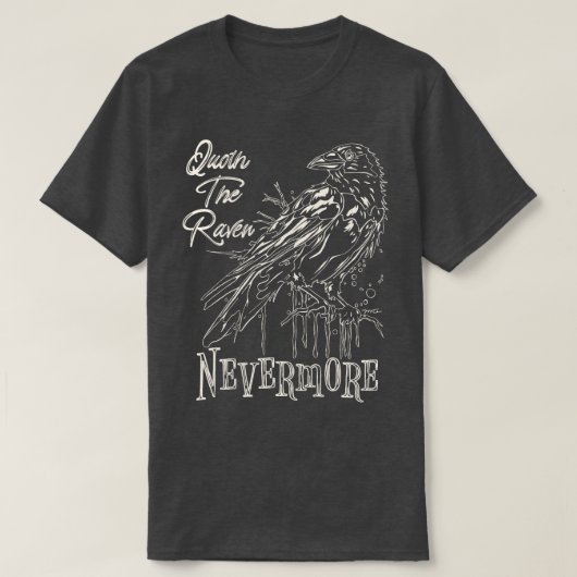 Der Raven Allan Poe Nevermore T-Shirt (Design vorne)