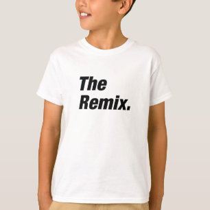 Der Remix T-Shirt