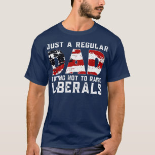 Der republikanische Vater versucht nur regelmäßig, T-Shirt