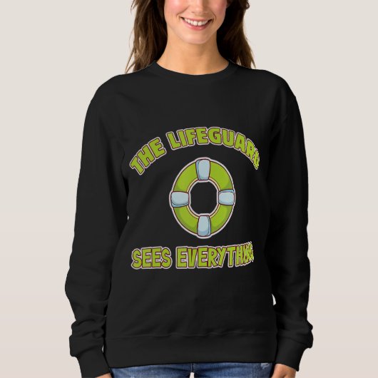 Der Rettungsschwimmer sieht alles, was das Meer be Sweatshirt (Vorderseite)