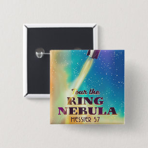 Der Ringnebel (Messier 57) Weltraum-Reiseposter. Button