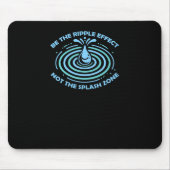 Der Rippeleffekt Mousepad (Vorne)