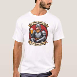 Der Ritter  T-Shirt
