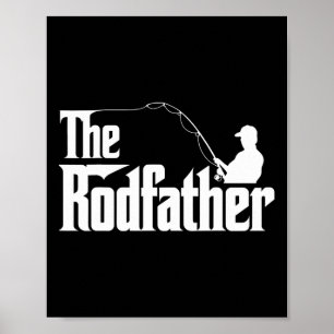 Der Rodvater Funny Fishing Vater Spaß Poster