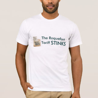Der Roquefort-Tarif GESTANK T-Shirt