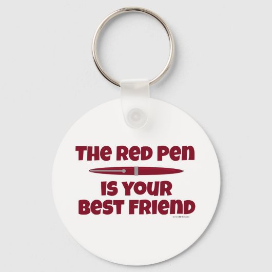 Der rote Pen ist dein bester Freund Schlüsselanhänger (Vorderseite)