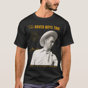 Der Rover Boys Trio Cowboy T - Shirt