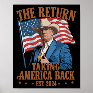 Der Rückkehrcowboy Funny Trump 2024, der Amerika h Poster