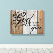 Der rustikale Gott gab mir ein Bild Leinwanddruck (Insitu (Holzboden))