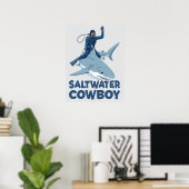 Der Salzwassercowboy Poster (Heimbüro)