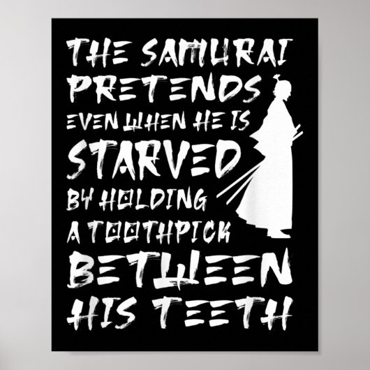 Der Samurai gibt vor, selbst wenn er klug verhunge Poster (Vorne)