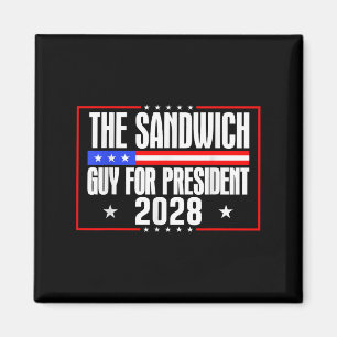Der Sandwich Typ für President 2028 Free DC Funny Magnet