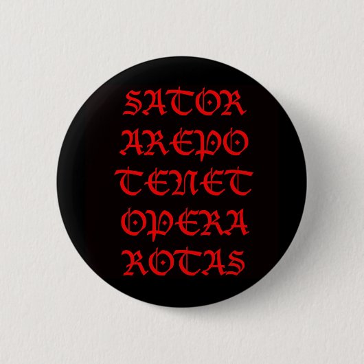 Der Sator-Platz (Lucida-Pflaster) Button (Vorderseite)