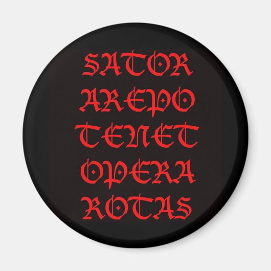 Der Satorplatz (Lucida-Klotz) Magnet (Vorne)