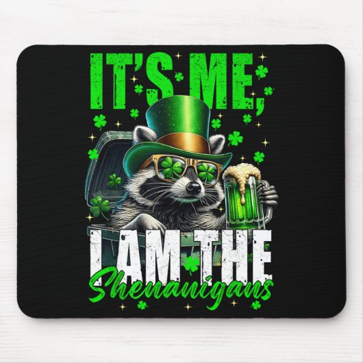 Der Schabernack, lustiger Waschbär St. Patrick's D Mousepad (Vorne)