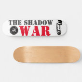 DER SCHATTENKRIEG Skateboard (Horizontal)