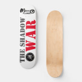 DER SCHATTENKRIEG Skateboard (Vorderseite)