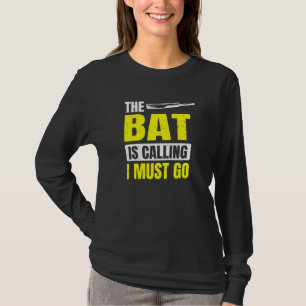 Der Schläger ruft an, ich muss zum Cricketspieler  T-Shirt