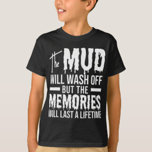 Der Schlamm wird lustig abgewaschen Mudding T-Shirt
