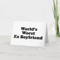 Der schlechteste Ex-Freund der Welt