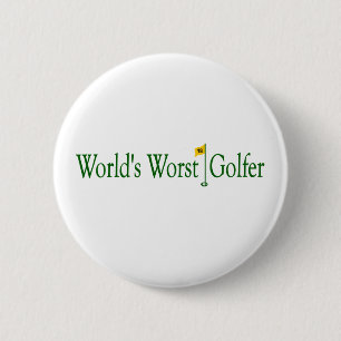 Der schlechteste Golfspieler der Welten Button