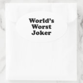 Der schlimmste Joker der Welt Ovaler Aufkleber (Tasche)