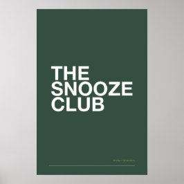 DER SCHLUMMERKLUB – Schlafzimmer-Wandkunst Poster