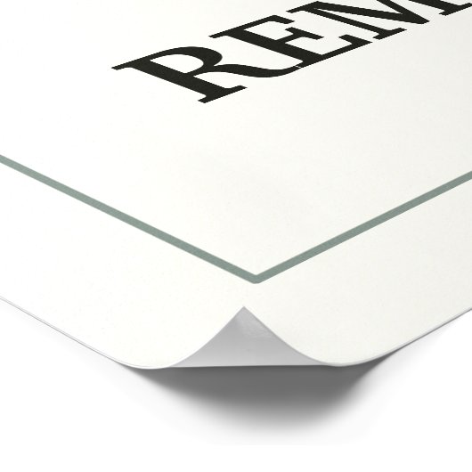 DER SCHLÜSSEL ZUR IMMORTALITÄT IST, DASS ERSTE EIN POSTER (Ecke)