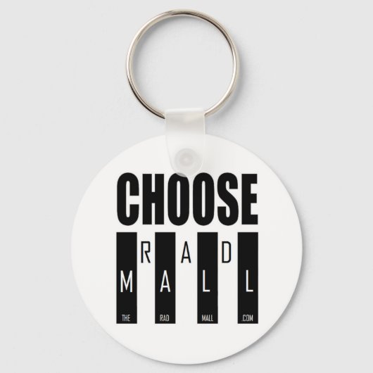 Der Schlüsselanhänger "Choose" für die Krasse Mall (Vorderseite)