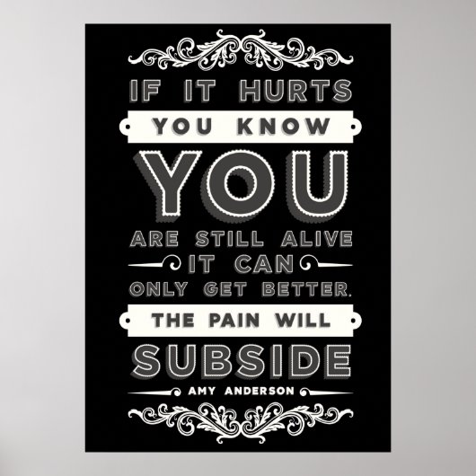 Der Schmerz wird das Premium-Poster abklingen Poster (Vorne)