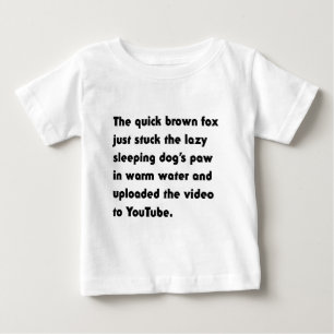Der schnelle braune Fox steckt einfach fest.. T - Baby T-shirt