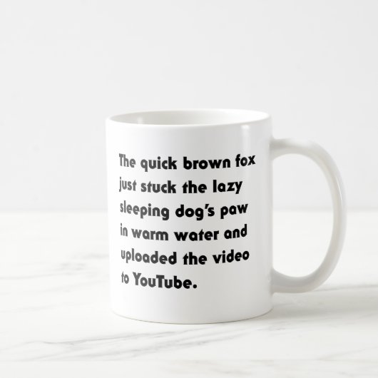 Der schnelle braune Fox steckt einfach fest.. T -  Kaffeetasse (Rechts)