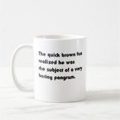 Der schnelle braune Fuchs.. Bohrer-Pangram-T - Shi Kaffeetasse (Links)