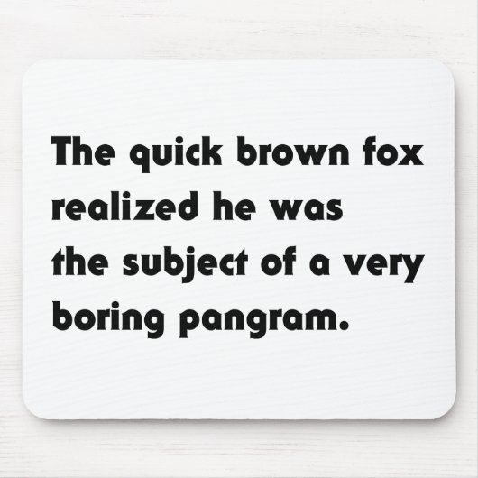 Der schnelle braune Fuchs.. Bohrer-Pangram-T - Shi Mousepad (Vorne)