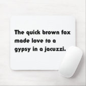 Der schnelle braune Fuchs.. Sinti und Roma Jacuzzi Mousepad (Mit Mouse)