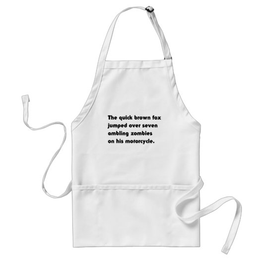 Der schnelle braune Fuchs sprang über.. T - Shirt  Schürze (Vorne)