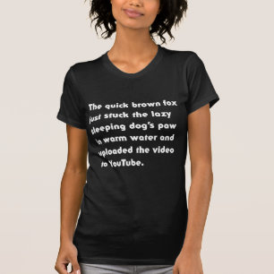 Der schnelle braune Fuchs steckte einfach... Pangr T-Shirt