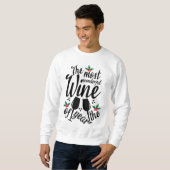 Der schönste Wein des Jahres Sweatshirt (Vorne ganz)