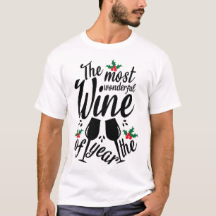 Der schönste Wein des Jahres T-Shirt