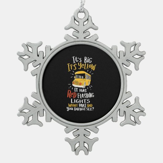 Der Schulbus ist groß und gelb Schneeflocken Zinn-Ornament (Vorderseite)