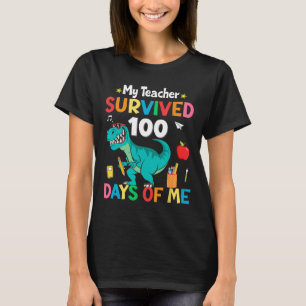 Der Schultag meines Lehrers überlebte 100 Tage T-Shirt