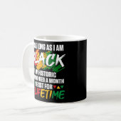 Der schwarze Monat, solange ich schwarz bin, bin i Kaffeetasse (Vorderseite Links)
