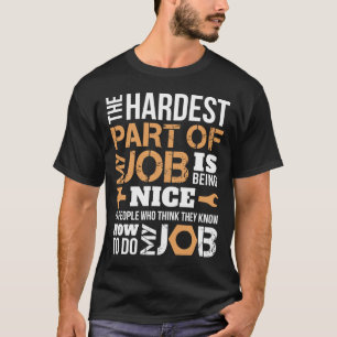 Der schwierigste Teil meiner Arbeit war die mechan T-Shirt