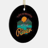 Der See - das Leben ist besser auf der Keramik Orn Ornament (Rechts)