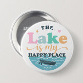 Der See ist mein glücklicher Ort Button (Vorne & Hinten)