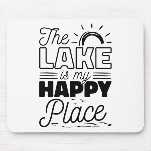 Der See ist mein glücklicher Ort Mousepad (Vorne)